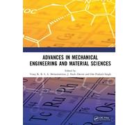 Advances in Mechanical Engineering and Material Sciences