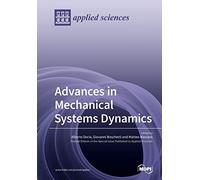 Advances In Mechanical Systems Dynamics