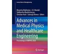 Advances In Medical Physics And Healthcare Engineering