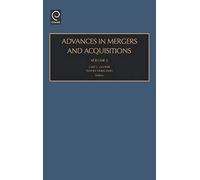 Advances in Mergers and Acquisitions Cary L. Cooper, Sydney Finkelstein (Auteur)