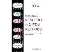 Advances In Meshfree And X-Fem Methods (Vol 2) - , Proceedings Of The 1st Asian Workshop On Meshfree Methods