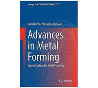 Advances In Metal Forming