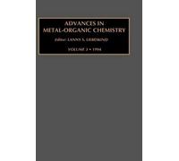 Advances In Metal-Organic Chemistry