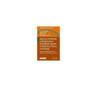 Advances In Methods And Applications Of Quantum Systems In Chemistry, Physics, And Biology