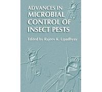 Advances In Microbial Control Of Insect Pests