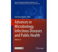 Advances In Microbiology, Infectious Diseases And Public Health