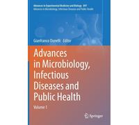 Advances In Microbiology, Infectious Diseases And Public Health
