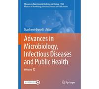 Advances In Microbiology, Infectious Diseases And Public Health