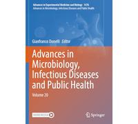 Advances in Microbiology, Infectious Diseases and Public Health: Volume 20