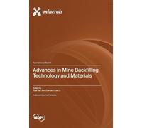 Advances in Mine Backfilling Technology and Materials
