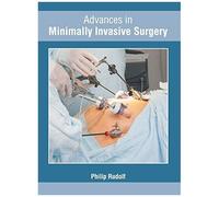 Advances In Minimally Invasive Surgery