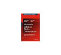 Advances In Mobile And Wireless Communications