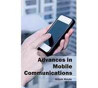 Advances In Mobile Communications