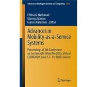 Advances in MobilityasaService Systems - Springer Nature Switzerland AG - Springer Nature Switzerland AG - Livre en Anglais - Paperback Springer Nature Switzerland AGSpringer Nature Switzerland AG (Au