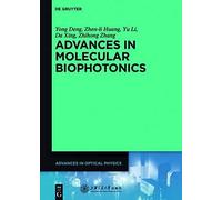 Advances In Molecular Biophotonics