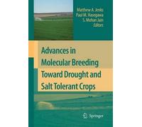 Advances In Molecular Breeding Toward Drought And Salt Tolerant Crops
