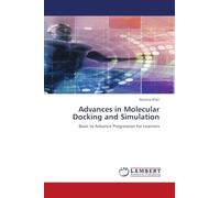 Advances in Molecular Docking and Simulation