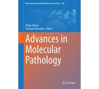 Advances In Molecular Pathology