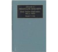 Advances in Molecular Similarity, Vol 1, 1996