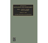 Advances In Motivation And Achievement