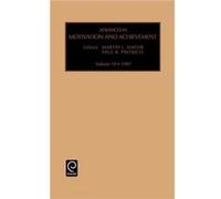 Advances in Motivation and Achievement