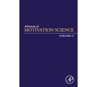 Advances in Motivation Science