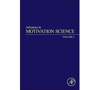 Advances In Motivation Science