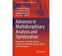Advances In Multidisciplinary Analysis And Optimization