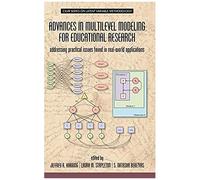 Advances In Multilevel Modeling For Educational Research