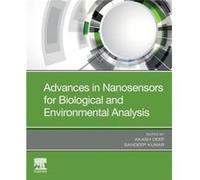 Advances in Nanosensors for Biological and Environmental Analysis by Edited by Sandeep Kumar Edited by Akash Deep Paperback Book Edited by Sandeep Kumar Edited by Akash Deep (Auteur)