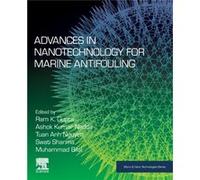 Advances in Nanotechnology for Marine Antifouling Advances in Nanotechnology for Marine Antifouling (Auteur)