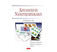 Advances in Nanotechnology. Volume 34