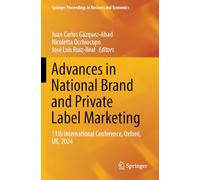 Advances in National Brand and Private Label Marketing: 11th International Conference, Oxford, UK, 2024
