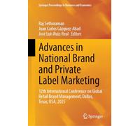 Advances in National Brand and Private Label Marketing: 12th International Conference on Global Retail Brand Management, Dallas, Texas, USA, 2025