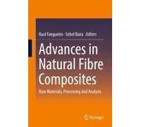 Advances In Natural Fibre Composites