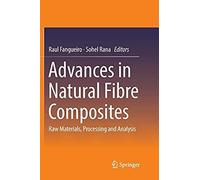 Advances In Natural Fibre Composites