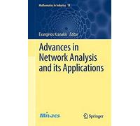 Advances In Network Analysis And Its Applications