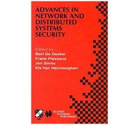 Advances In Network And Distributed Systems Security