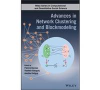Advances in Network Clustering and Blockmodeling Advances in Network Clustering and Blockmodeling (Auteur)