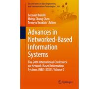 Advances in Networked-Based Information Systems: The 28th International Conference on Network-Based Information Systems (NBiS-2025), Volume 2