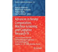 Advances In Neural Computation, Machine Learning, And Cognitive Research Iv