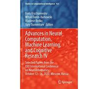 Advances In Neural Computation, Machine Learning, And Cognitive Research Iv