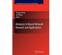 Advances In Neural Network Research And Applications