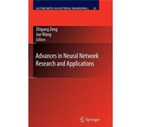 Advances in Neural Network Research and Applications - SpringerVerlag Berlin and Heidelberg GmbH amp Co. KG - SpringerVerlag Berlin and Heidelberg GmbH am SpringerVerlag Berlin and Heidelberg GmbH amp