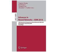 Advances In Neural Networks - Isnn 2018