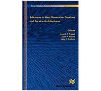 Advances In Next Generation Services And Service Architectures
