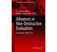 Advances In Non-Destructive Evaluation