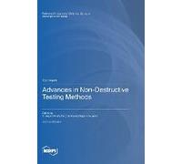 Advances In Non-Destructive Testing Methods