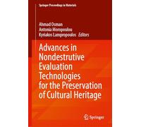 Advances in Nondestructive Evaluation Technologies for the Preservation of Cultural Heritage