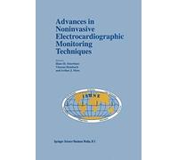 Advances In Noninvasive Electrocardiographic Monitoring Techniques